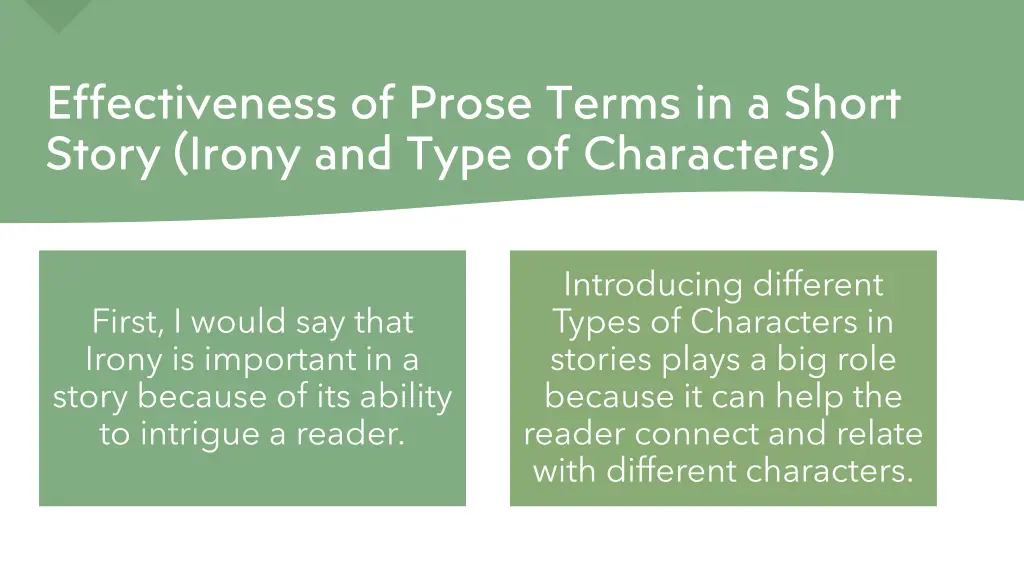 effectiveness of prose terms in a short story