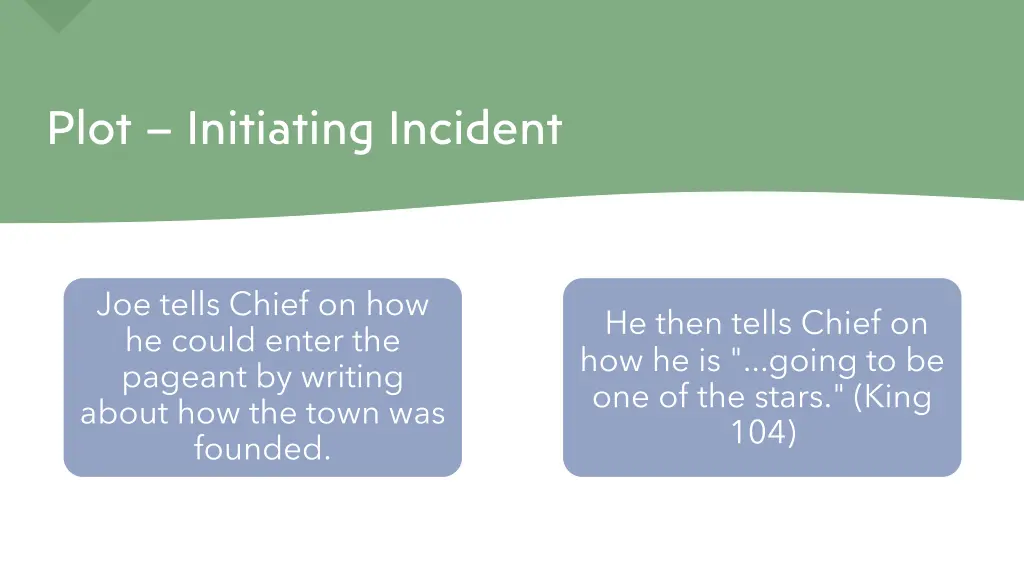 plot initiating incident