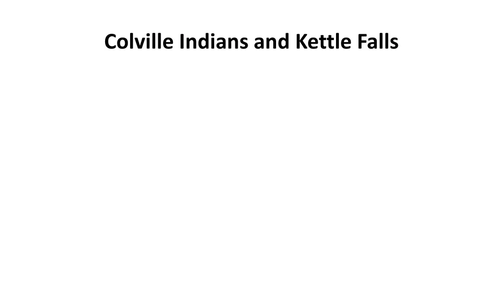 colville indians and kettle falls