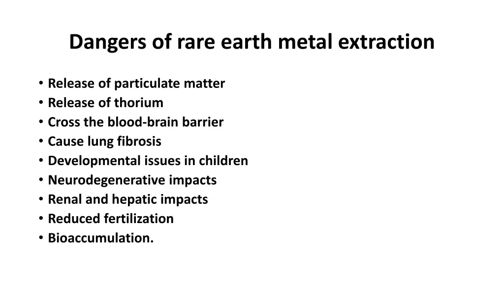 dangers of rare earth metal extraction