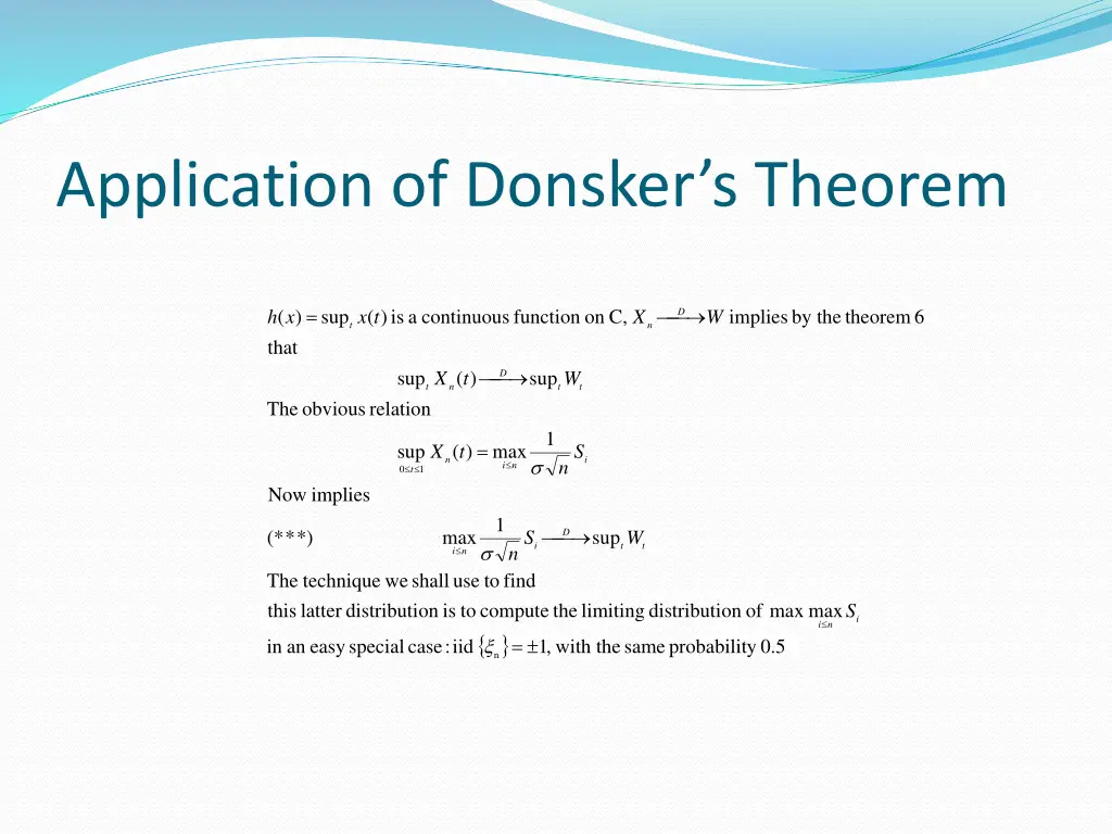 application of donsker s theorem 1