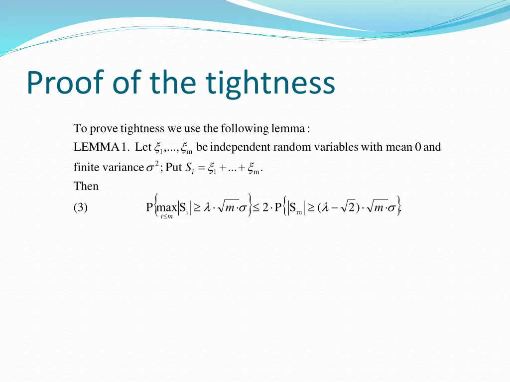 proof of the tightness