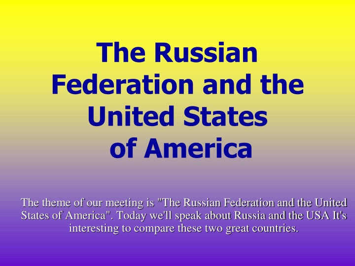 the russian federation and the united states