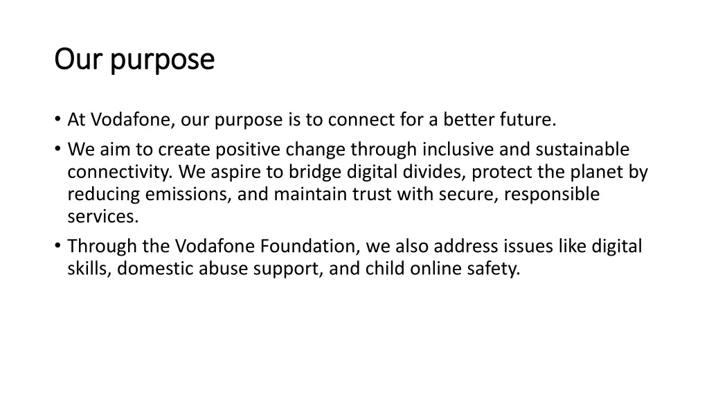 our purpose our purpose