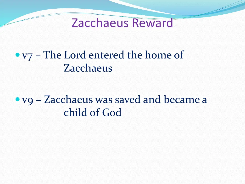 zacchaeus reward