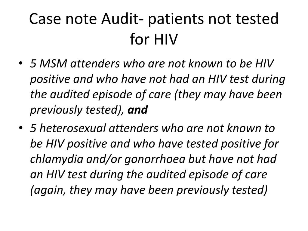 case note audit patients not tested for hiv