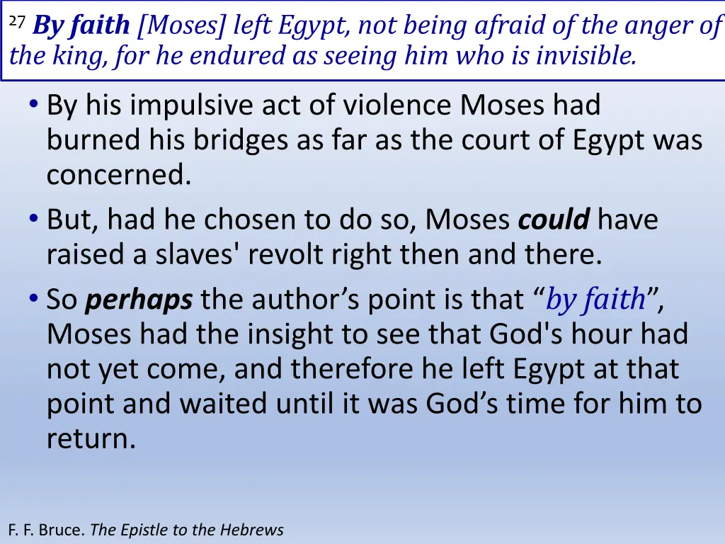 27 by faith moses left egypt not being afraid 3