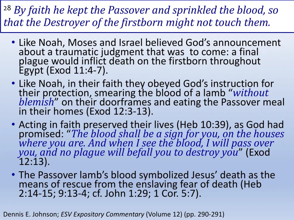 28 by faith he kept the passover and sprinkled