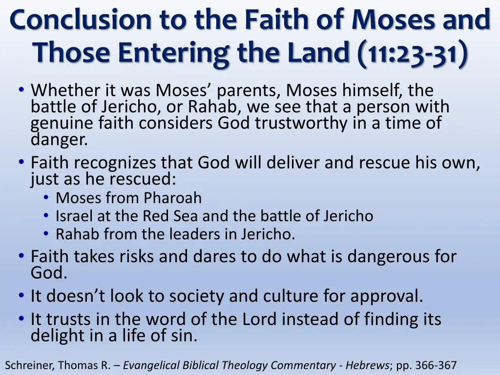 conclusion to the faith of moses and those
