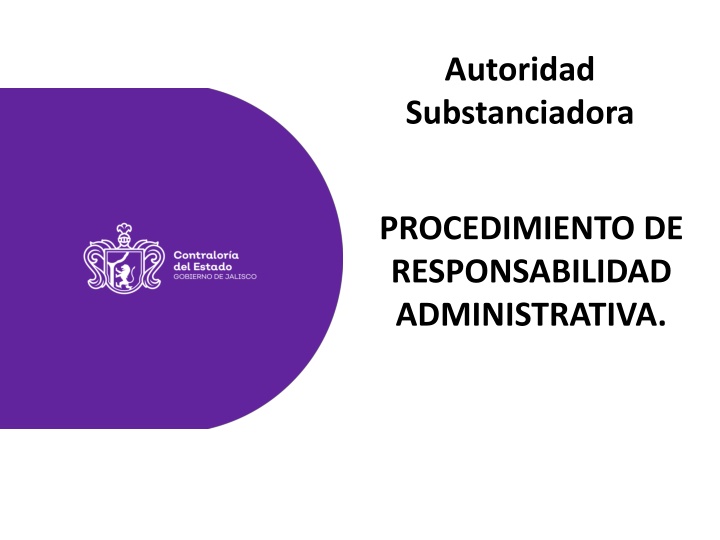 autoridad substanciadora