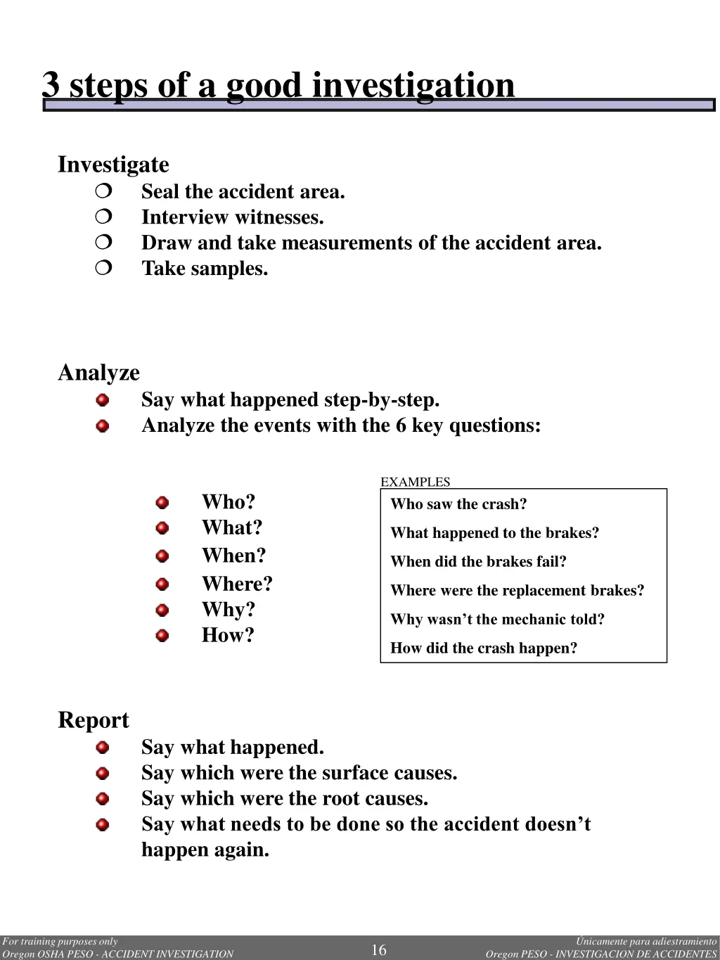 3 steps of a good investigation