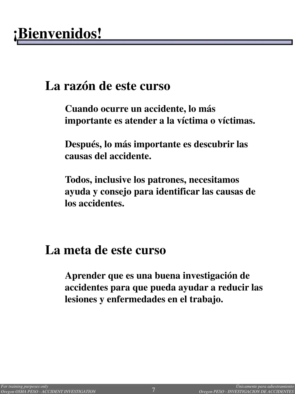 bienvenidos