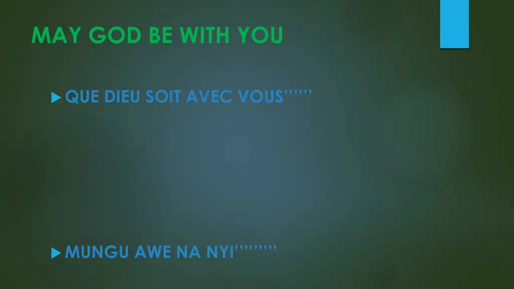 may god be with you