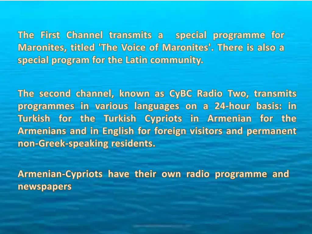 the first channel transmits a maronites titled