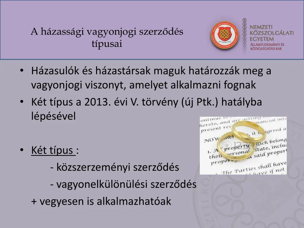 a h zass gi vagyonjogi szerz d s t pusai