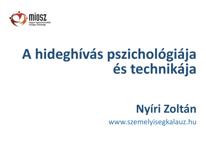 a hidegh v s pszichol gi ja