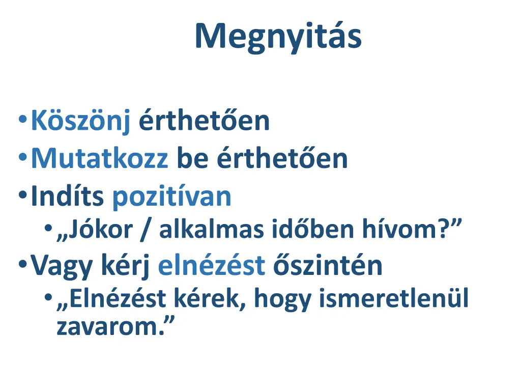 megnyit s