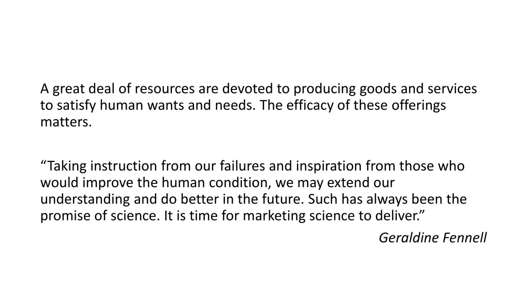 a great deal of resources are devoted