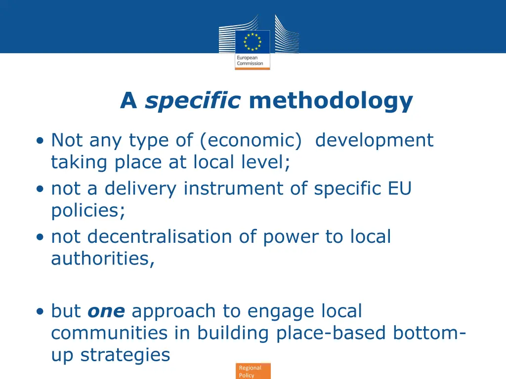 a specific methodology