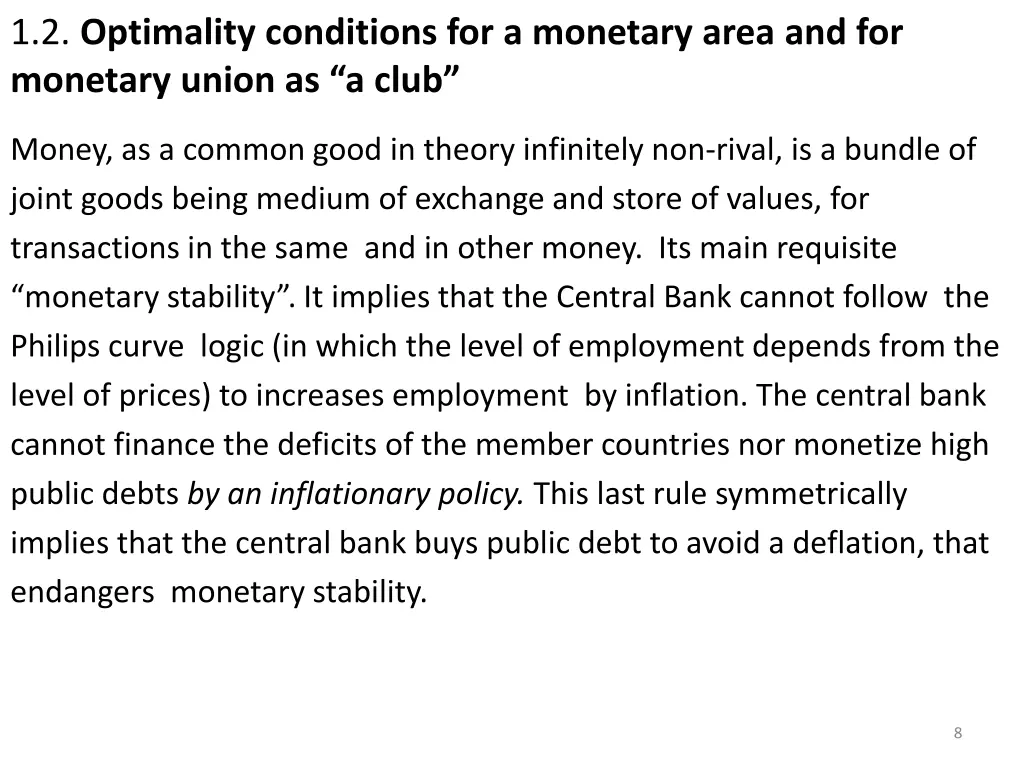 1 2 optimality conditions for a monetary area