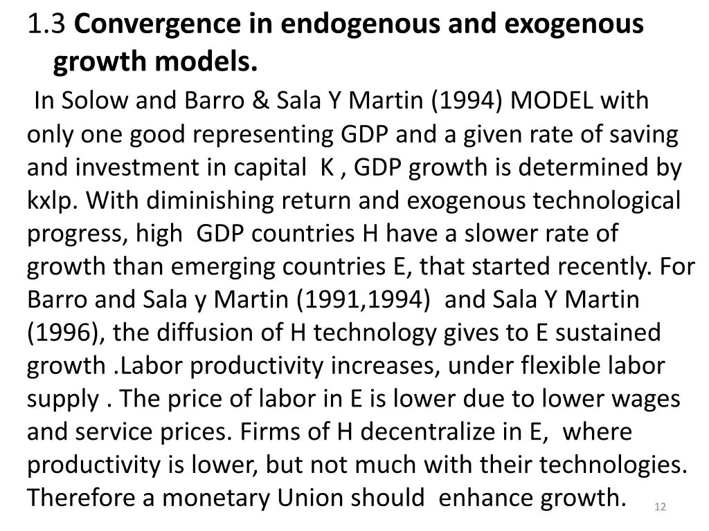 1 3 convergence in endogenous and exogenous