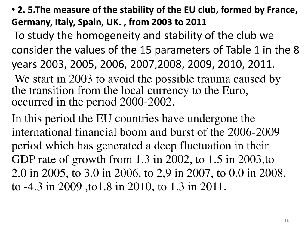 2 5 the measure of the stability of the eu club
