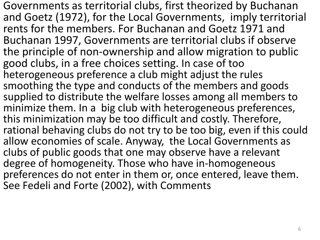 governments as territorial clubs first theorized
