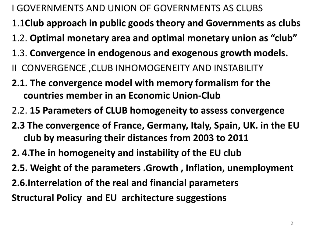 i governments and union of governments as clubs