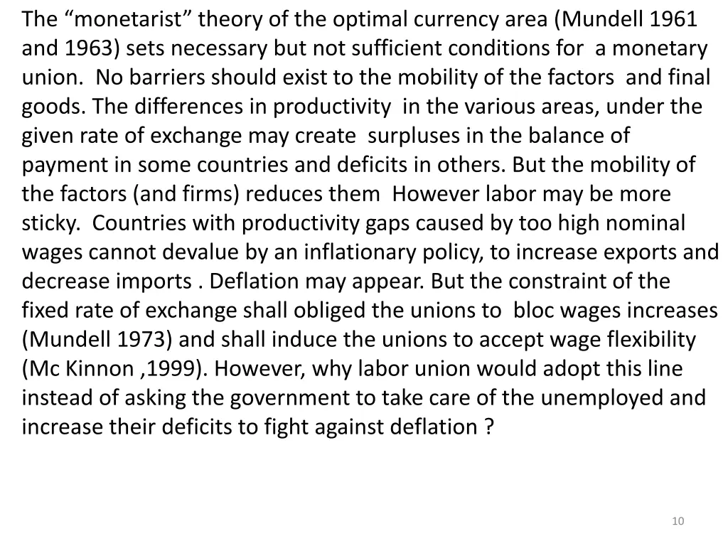 the monetarist theory of the optimal currency