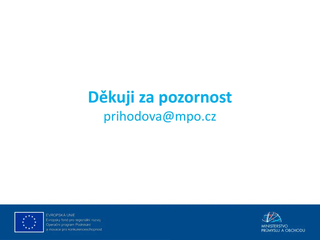 d kuji za pozornost prihodova@mpo cz