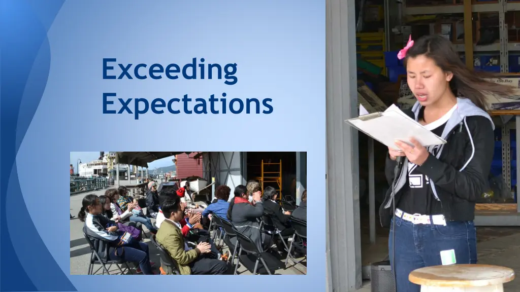 exceeding expectations