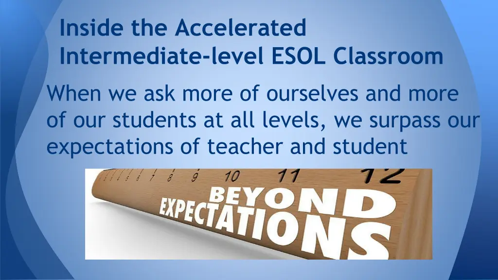 inside the accelerated intermediate level esol