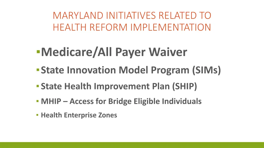 maryland initiatives related to health reform