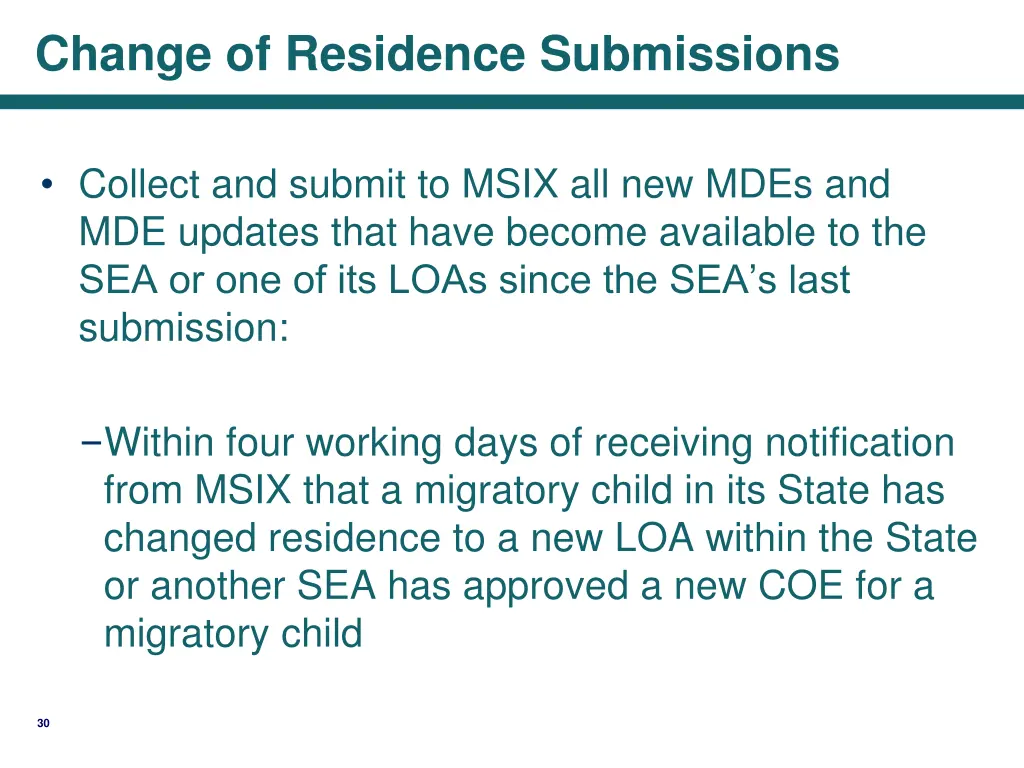 change of residence submissions