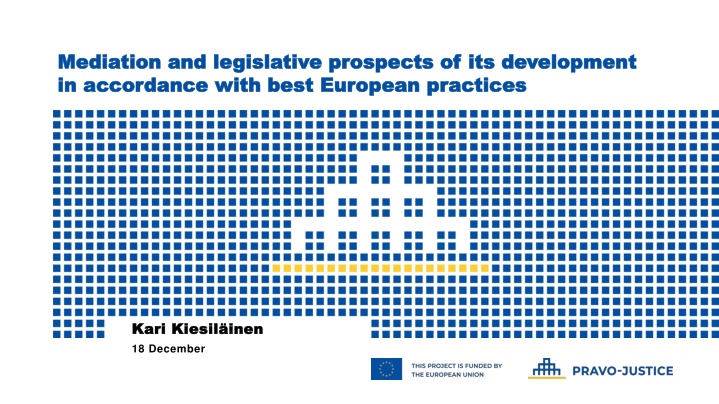 mediation and legislative prospects