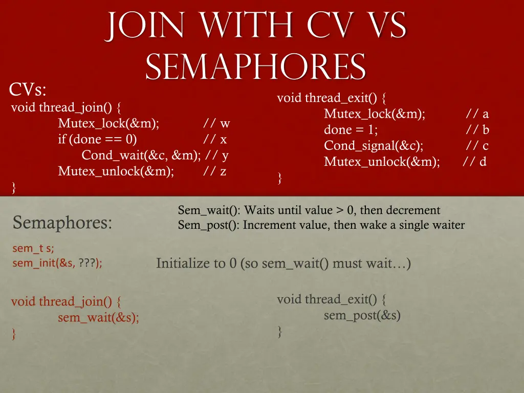 join with cv vs semaphores