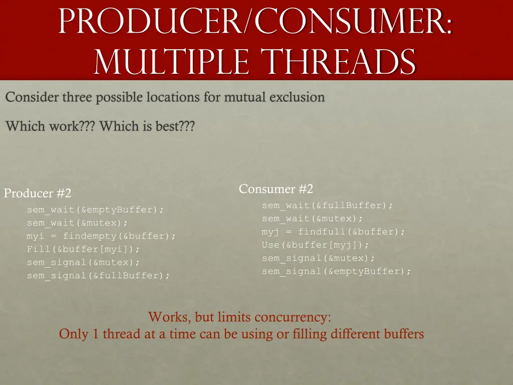 producer consumer multiple threads consider three 1