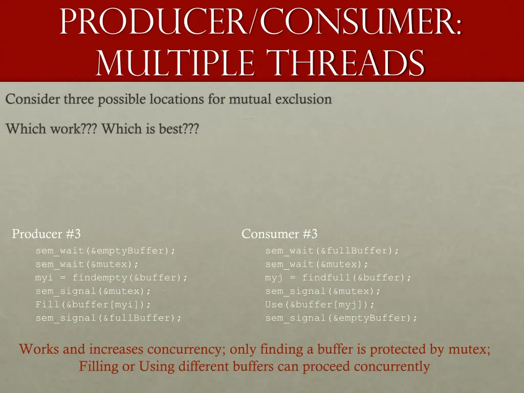 producer consumer multiple threads consider three 2