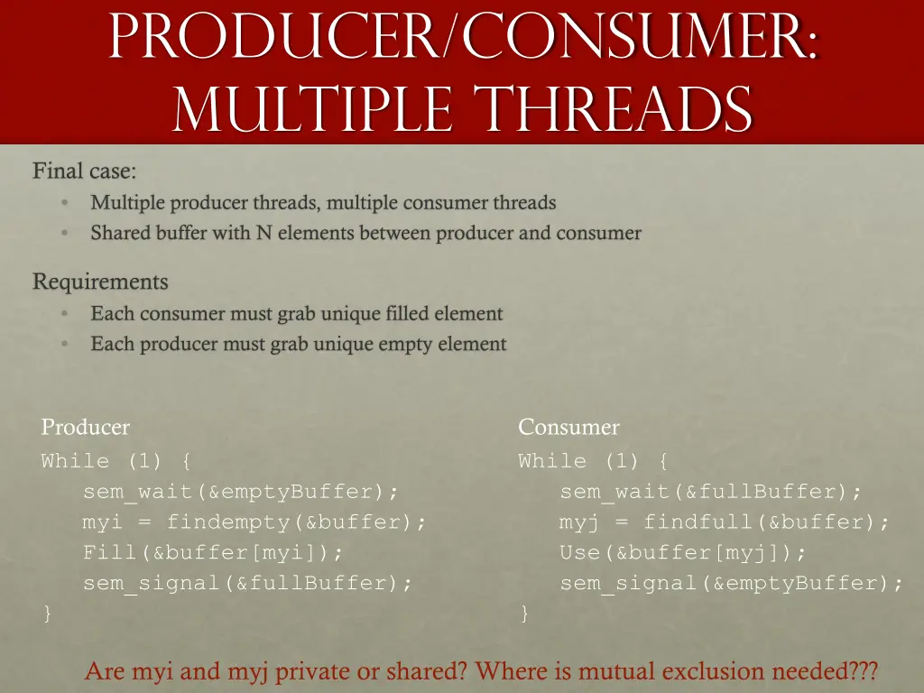 producer consumer multiple threads final case