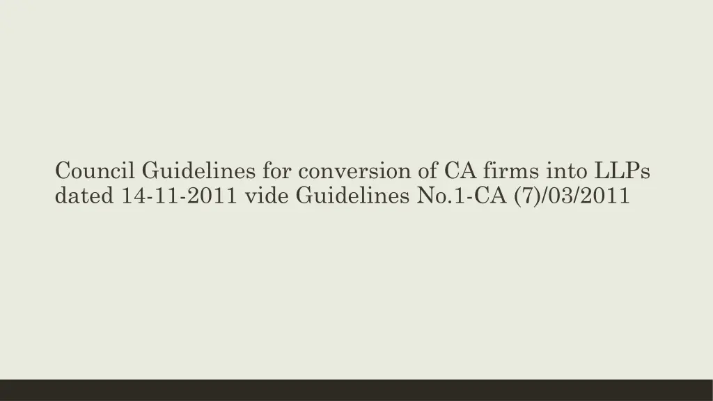 council guidelines for conversion of ca firms