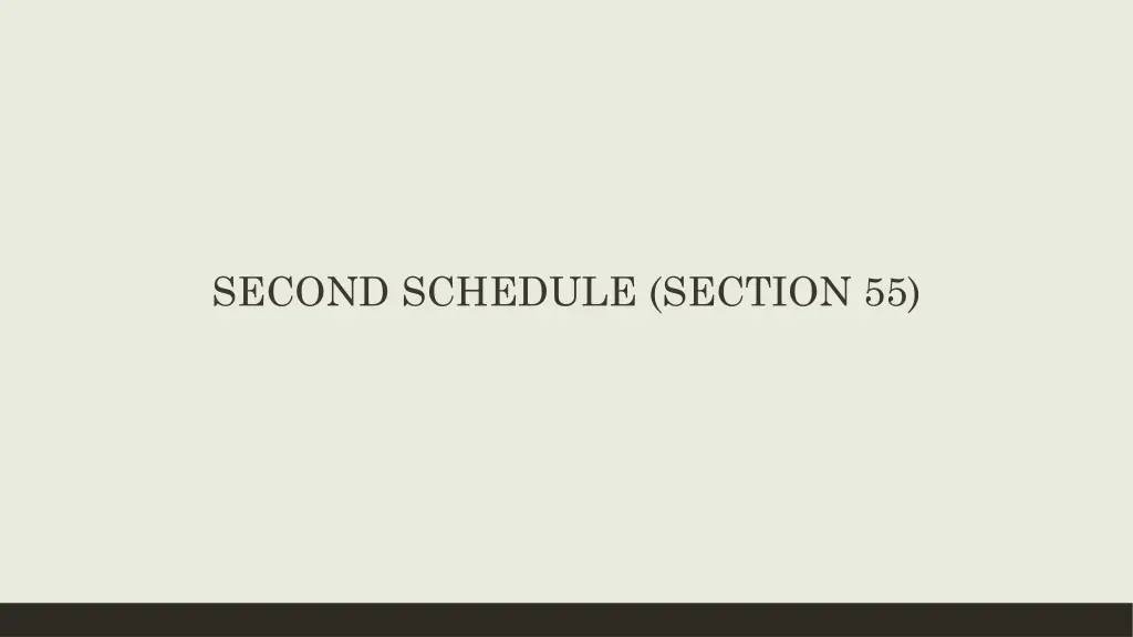 second schedule section 55