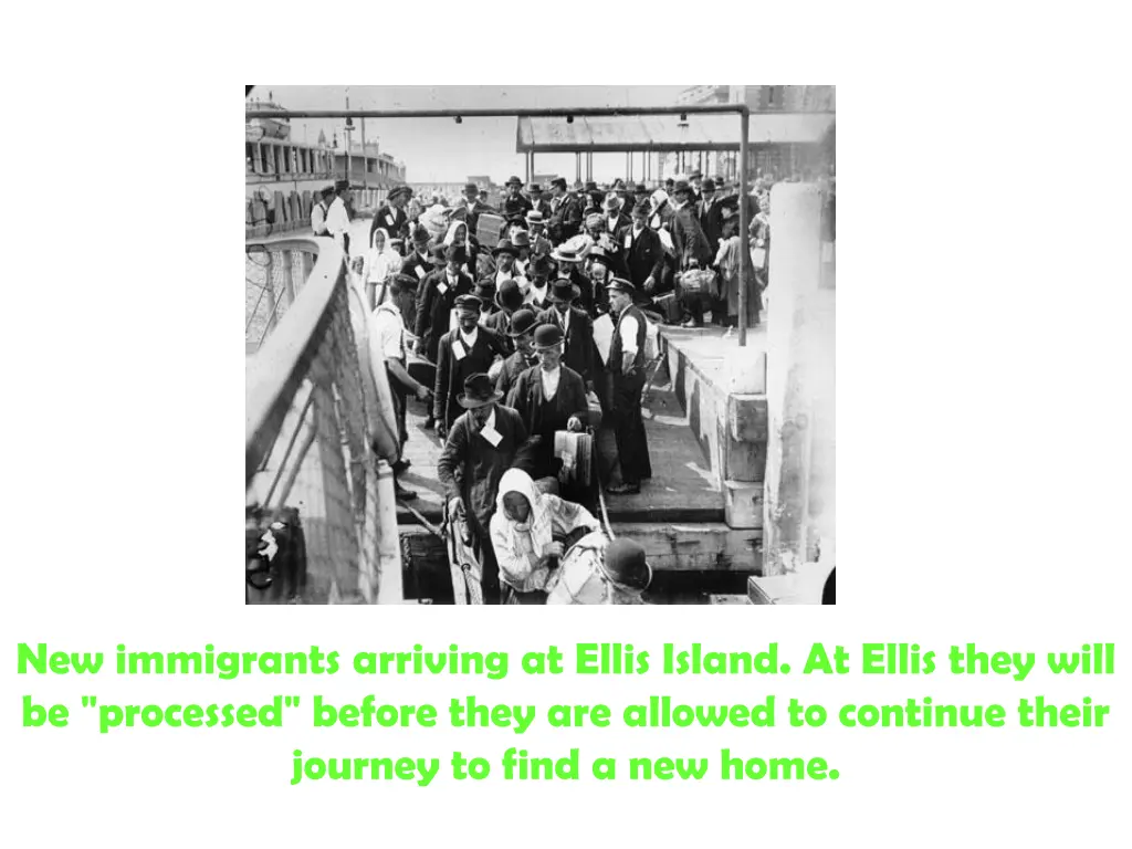 new immigrants arriving at ellis island at ellis