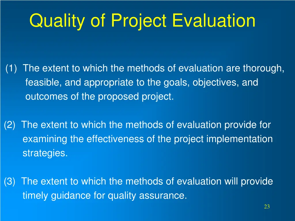 quality of project evaluation