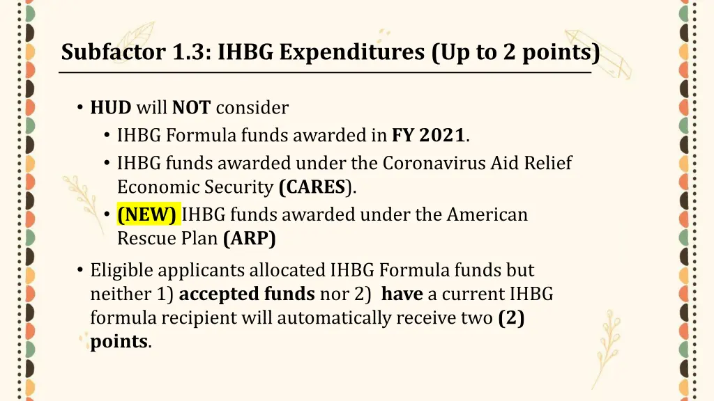 subfactor 1 3 ihbg expenditures up to 2 points 2