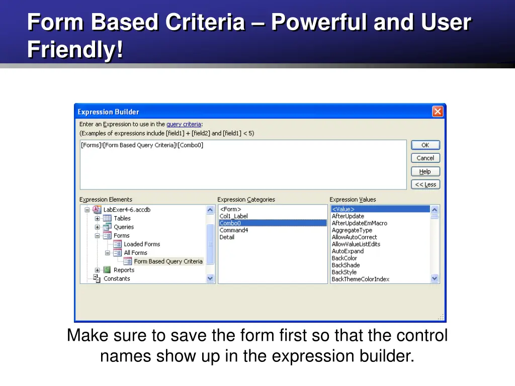 form based criteria powerful and user friendly 1