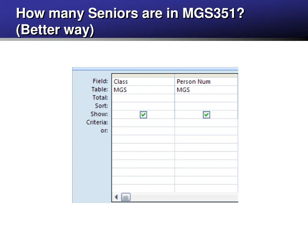 how many seniors are in mgs351 better way