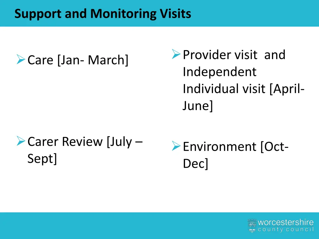 support and monitoring visits