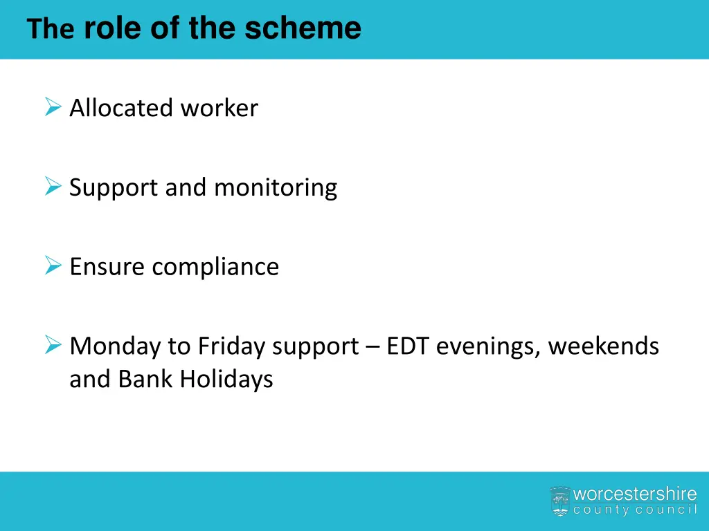 the role of the scheme