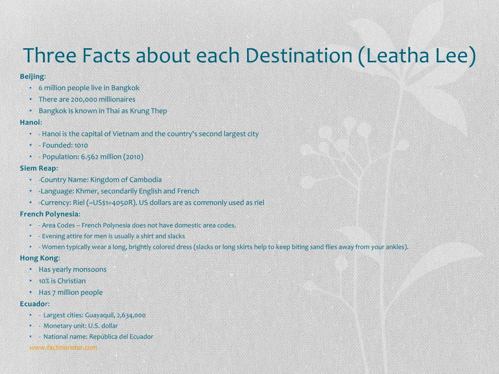 three facts about each destination leatha lee