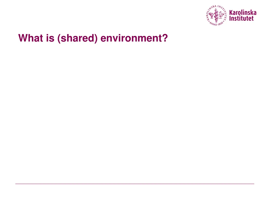 what is shared environment